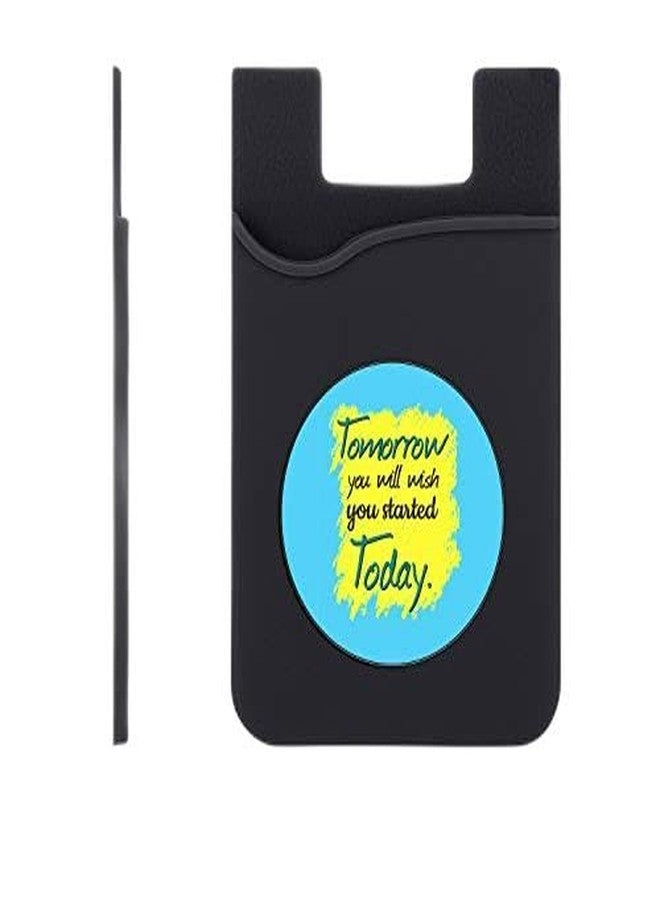 Plan To Gift Set of 3 Cell Phone Card Wallet, Silicone Phone Card Id Cash Wallet with 3M Adhesive Stick-on Today Start Printed Designer Mobile Wallet for Your Phone & Tablet - Image 1